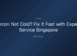 aircon not cold service singapore — Aircon Not Cold? Fix It Fast with Expert Service Singapore