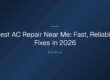 best ac repair near me — Best AC Repair Near Me: Fast, Reliable Fixes in 2026
