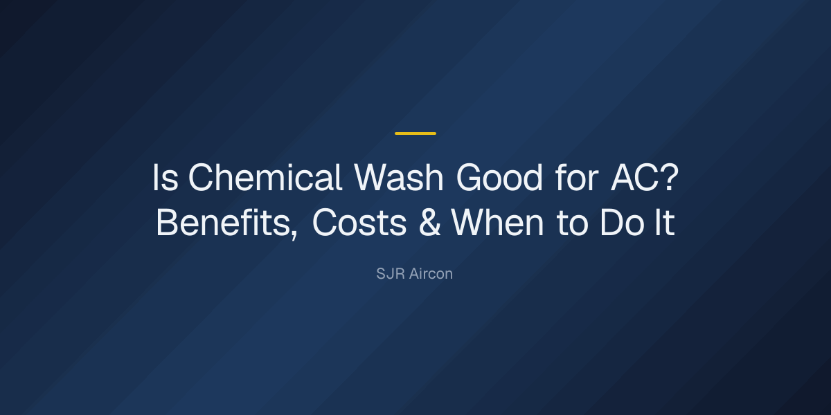 Is chemical wash good for AC? — Is Chemical Wash Good for AC? Benefits, Costs & When to Do It