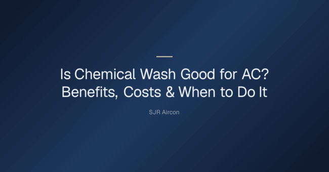 Is chemical wash good for AC? — Is Chemical Wash Good for AC? Benefits, Costs & When to Do It